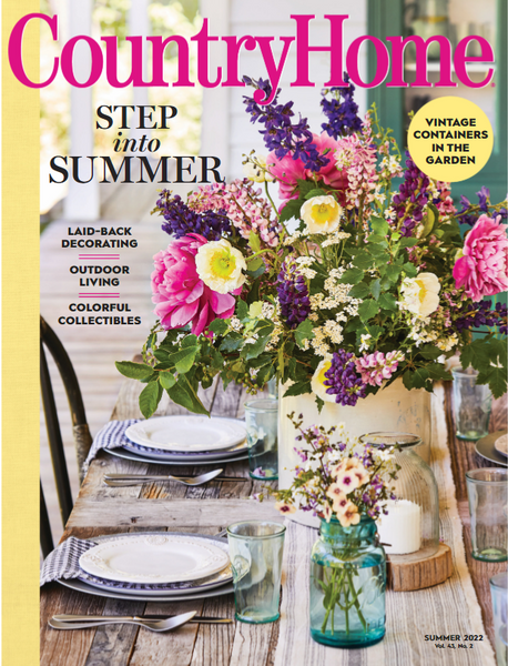 featured: country home magazine summer 2022